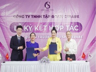 Ký kết nhượng quyền Spa Cerabe với CEO Hoàng Thị Hằng