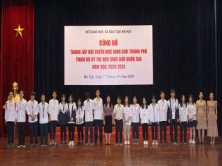 Hà Nội: 184 học sinh tham dự kỳ thi chọn học sinh giỏi Quốc gia năm học 2020 - 2021