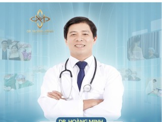 Bác sĩ Hoàng Minh: Chuyên gia tạo hình thẩm mỹ giàu kinh nghiệm, vững chuyên môn