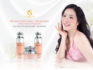 Bộ sản phẩm điều trị nám tàn nhang Rena Venus chính thức có mặt tại thị trường Việt Nam