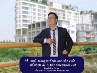 CEO Nguyễn Trúc Phương “Khẩu trang y tế ưu tiên dành cho người Việt”