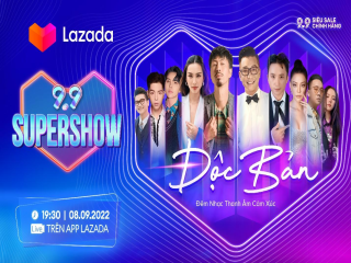 Đại nhạc hội Lazada Supershow 9.9 đổ bộ Hà Nội ngày 8/9, ĐEN, Phan Mạnh Quỳnh, Thùy Tiên... hứa hẹn mang đến đại tiệc âm nhạc độc nhất!